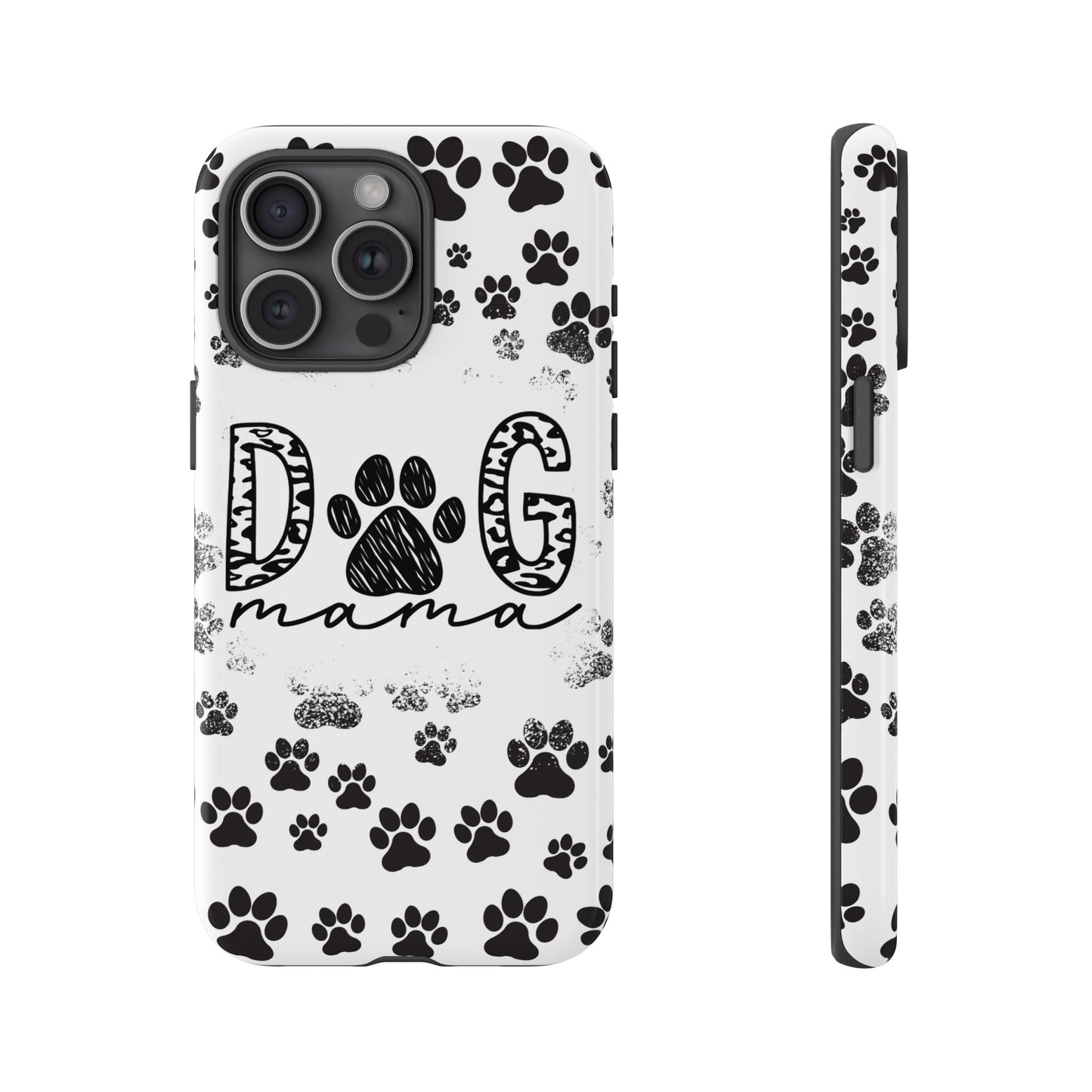 Dog Mama Phone Case for iPhone, Samsung & Google Pixel, Paw Print Phone Cover, Furry Friend Phone Case, Dog Owner/Pat Parents/Dog Mom Gifts