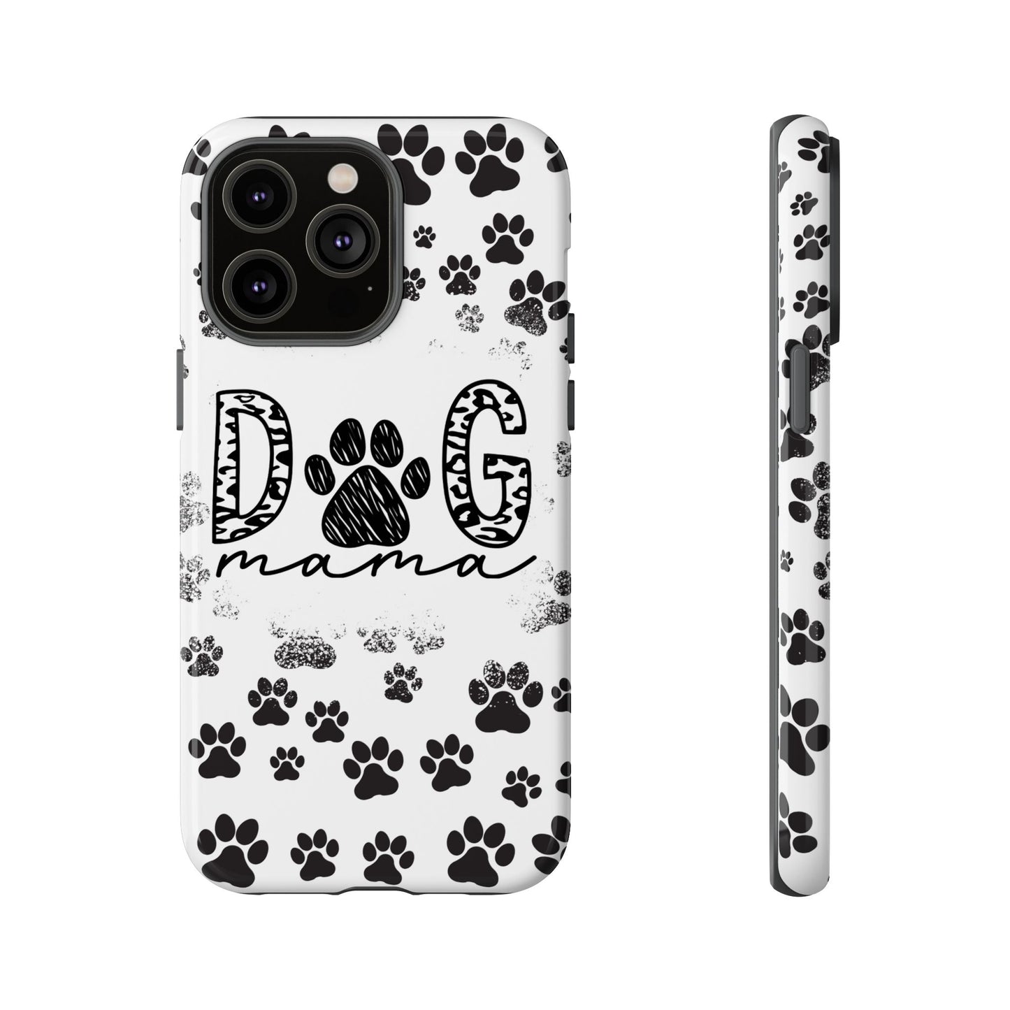 Dog Mama Phone Case for iPhone, Samsung & Google Pixel, Paw Print Phone Cover, Furry Friend Phone Case, Dog Owner/Pat Parents/Dog Mom Gifts