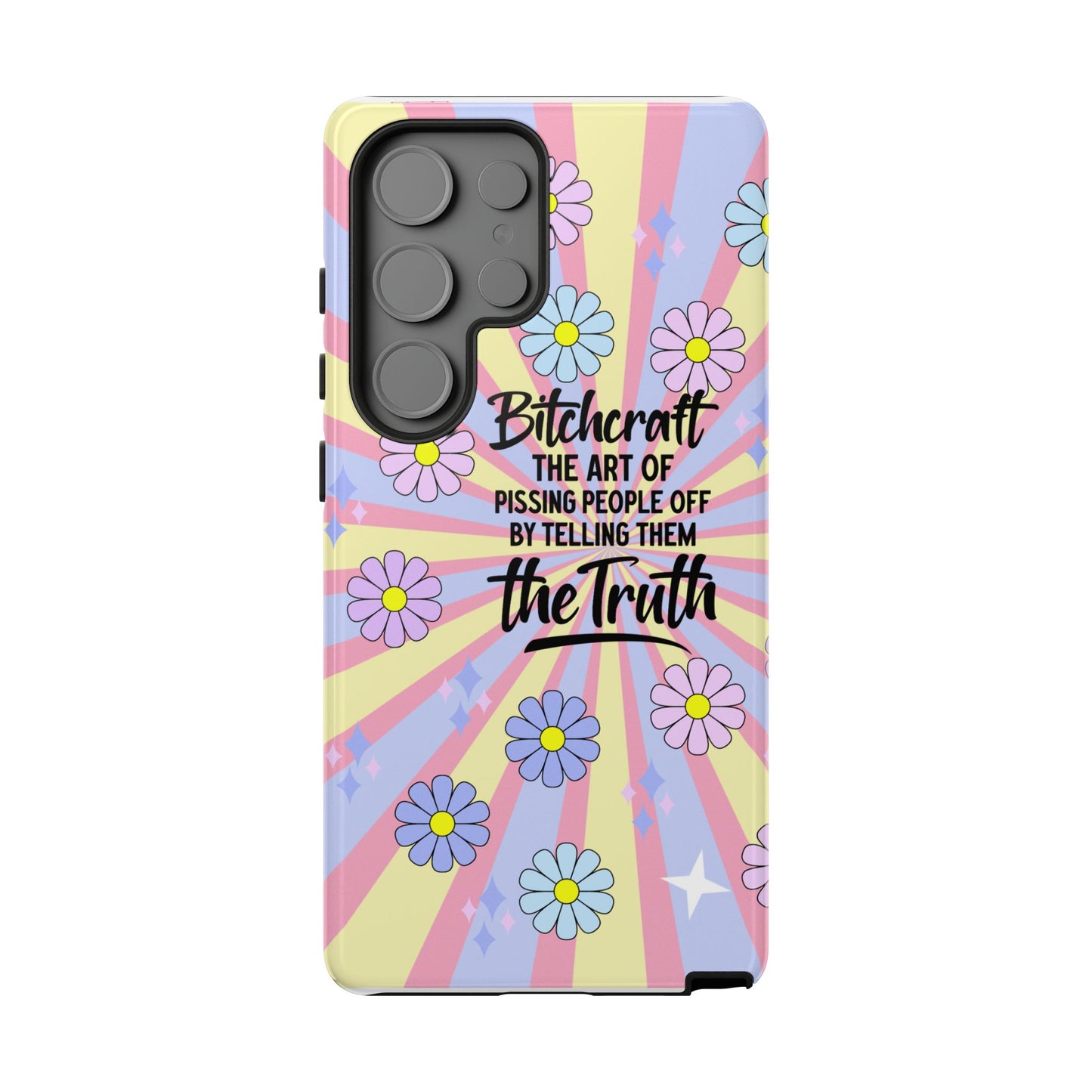 Bitchcraft The Art Of Pissing People Off By Telling Them The Truth Phone Case for iPhone, Samsung & Google Pixel