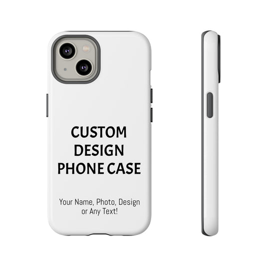 Personalized Custom Phone Case – Add Your Name, Pet Photo, Text, or Any Image – Unique Gift for iPhone, Samsung  & Google Pixel – Protective & Stylish Cover"