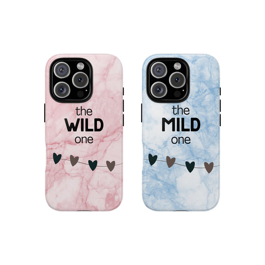The Wild One & The Mild One – Matching Couple Phone Case for iPhone, Samsung & Google Pixel