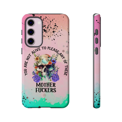 You Are Not Alive to Please Anyone Floral Skull Phone Case Perfect for iPhone, Samsung & Google Pixel, Funny Gift