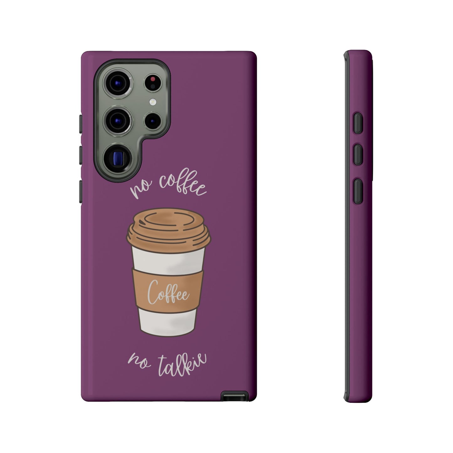 Funny Coffee Lover Phone Case – "No Coffee, No Talkie" for iPhone, Samsung & Google Pixel