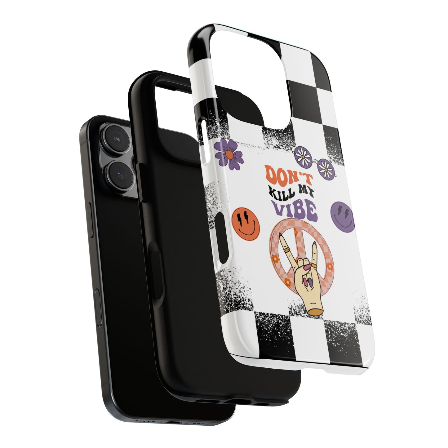 Don't Kill My Vibe Phone Case - Aesthetic Protective Cover for iPhone, Samsung & Google Pixel