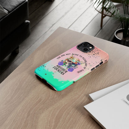 You Are Not Alive to Please Anyone Floral Skull Phone Case Perfect for iPhone, Samsung & Google Pixel, Funny Gift