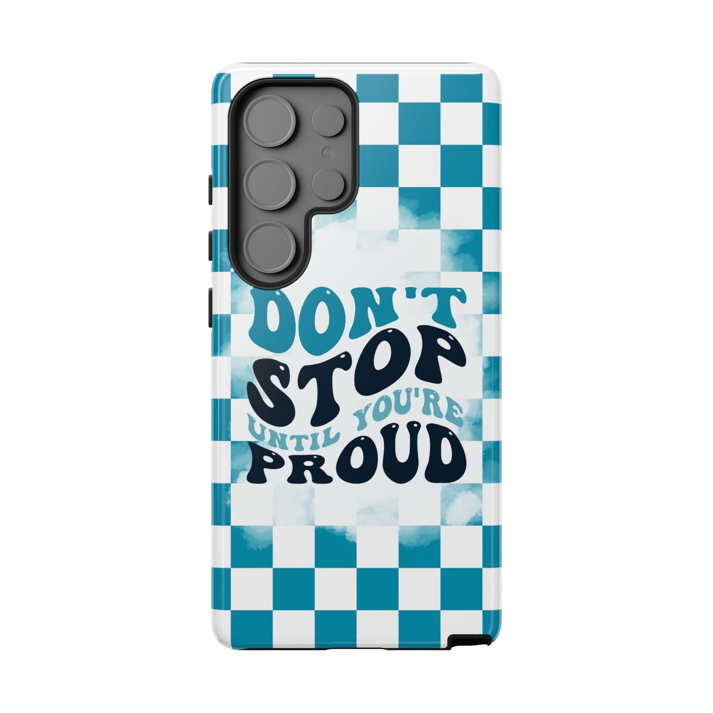 Don't Stop Until You're Proud Phone Case, Motivational Quote Cover for iPhone, Samsung & Google Pixel White Green Checkered Pattern Phone Cover, Wavy Text Case, Kindness Phone Case, Inspirational Gift
