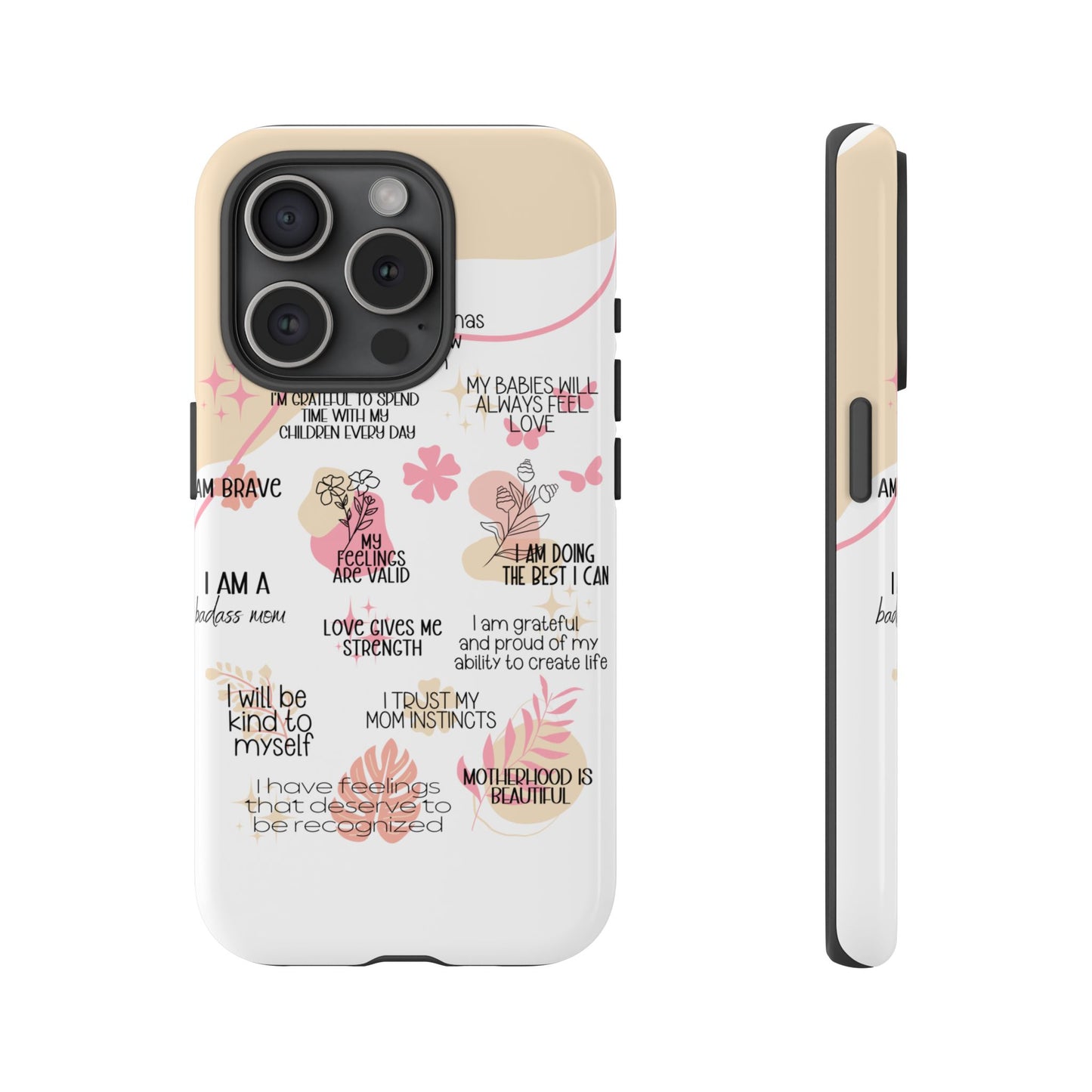 Motivational Quotes Phone Case – iPhone, Samsung & Google Pixel Inspirational Cover