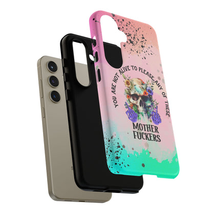 You Are Not Alive to Please Anyone Floral Skull Phone Case Perfect for iPhone, Samsung & Google Pixel, Funny Gift