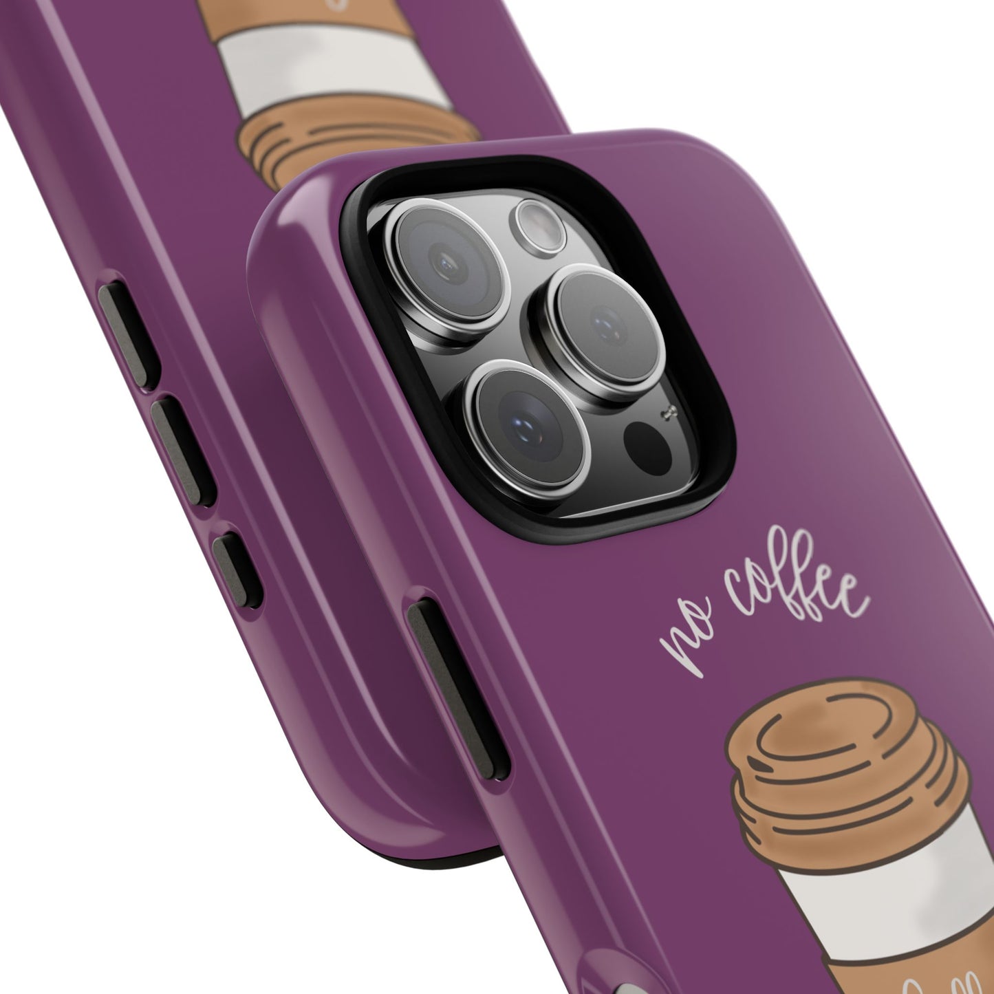 Funny Coffee Lover Phone Case – "No Coffee, No Talkie" for iPhone, Samsung & Google Pixel