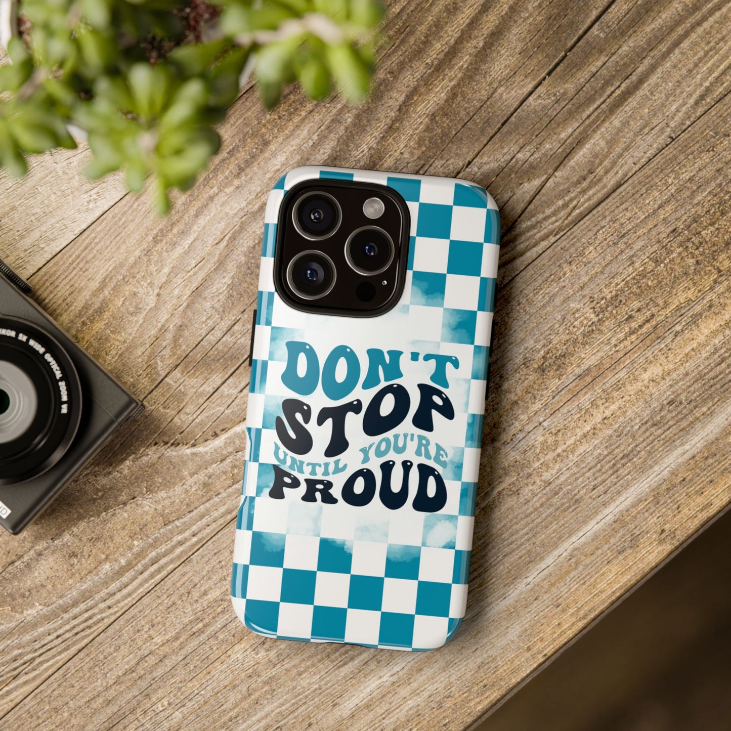 Don't Stop Until You're Proud Phone Case, Motivational Quote Cover for iPhone, Samsung & Google Pixel White Green Checkered Pattern Phone Cover, Wavy Text Case, Kindness Phone Case, Inspirational Gift