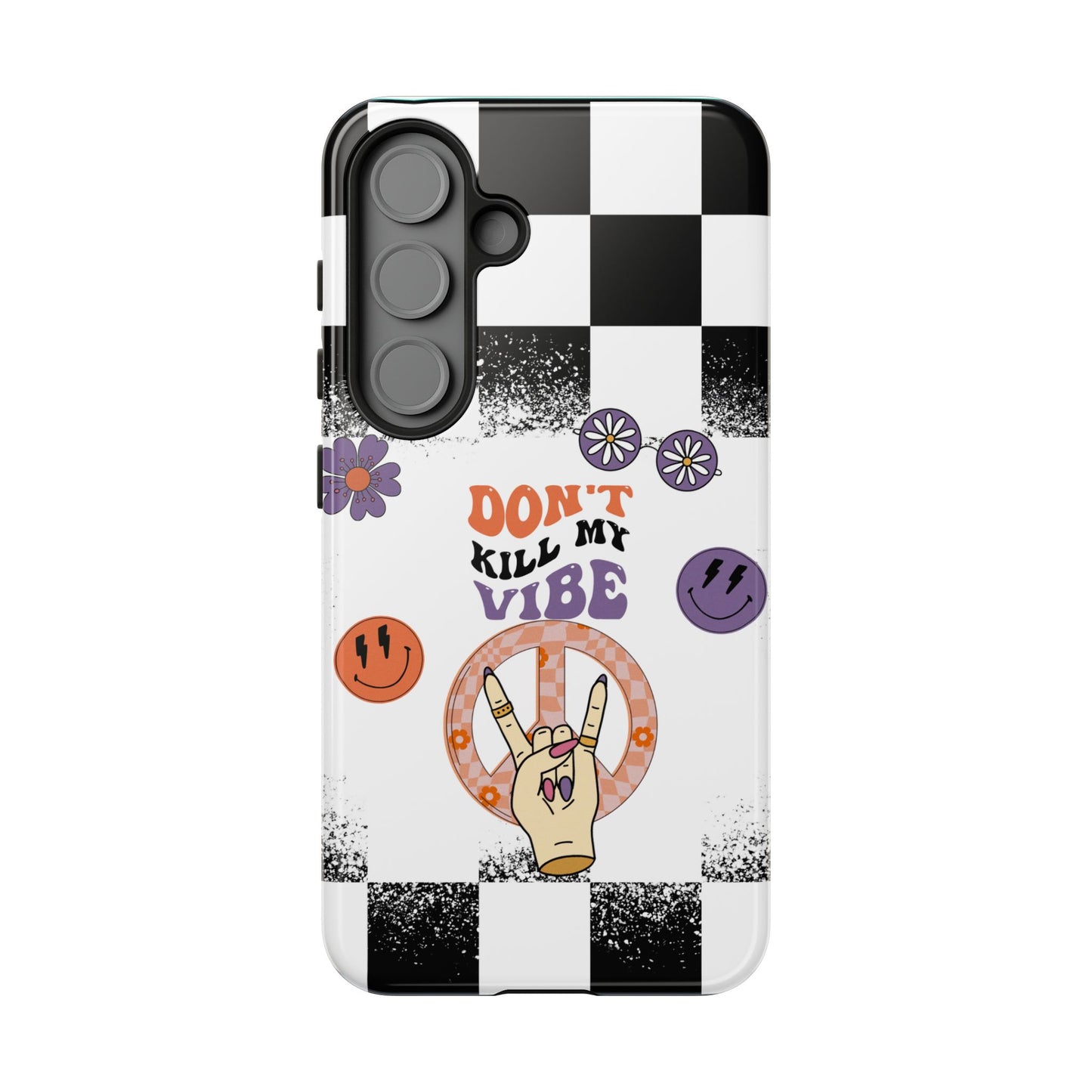 Don't Kill My Vibe Phone Case - Aesthetic Protective Cover for iPhone, Samsung & Google Pixel