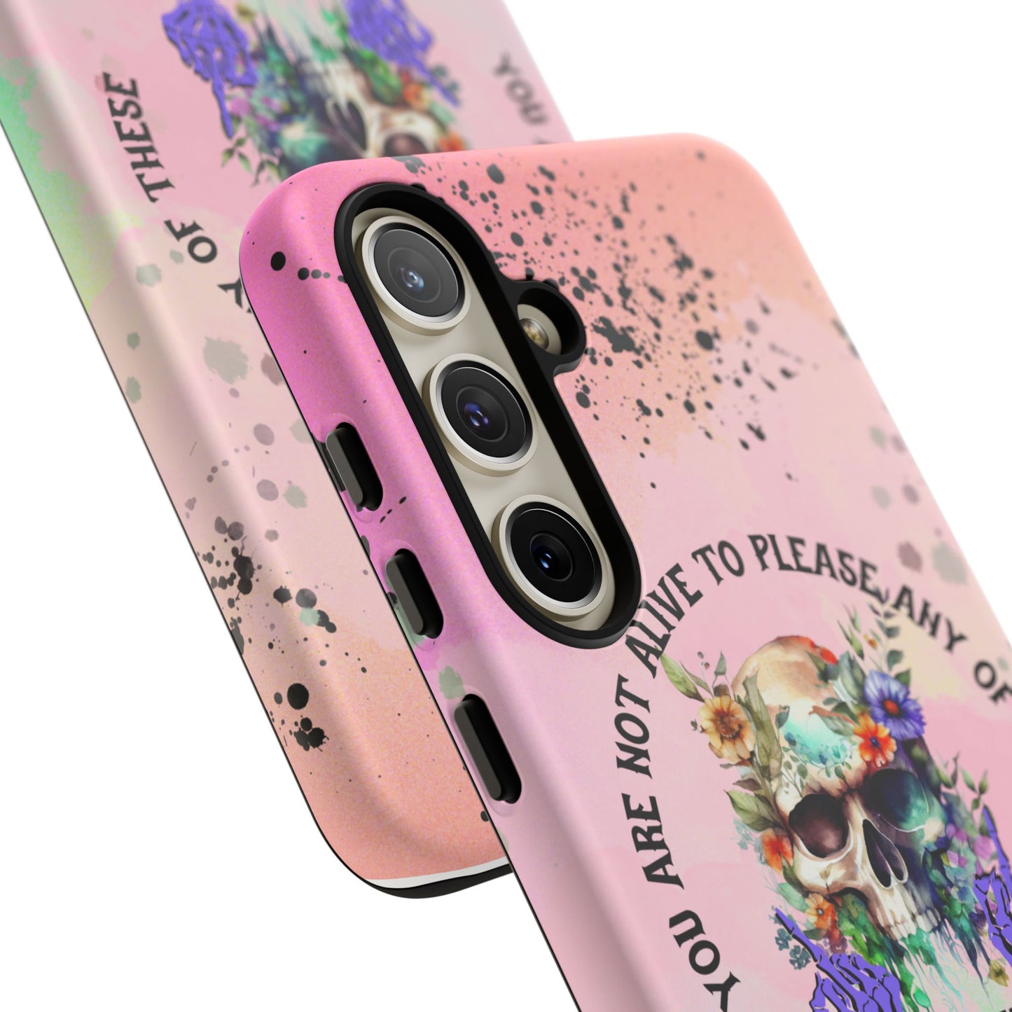 You Are Not Alive to Please Anyone Floral Skull Phone Case Perfect for iPhone, Samsung & Google Pixel, Funny Gift