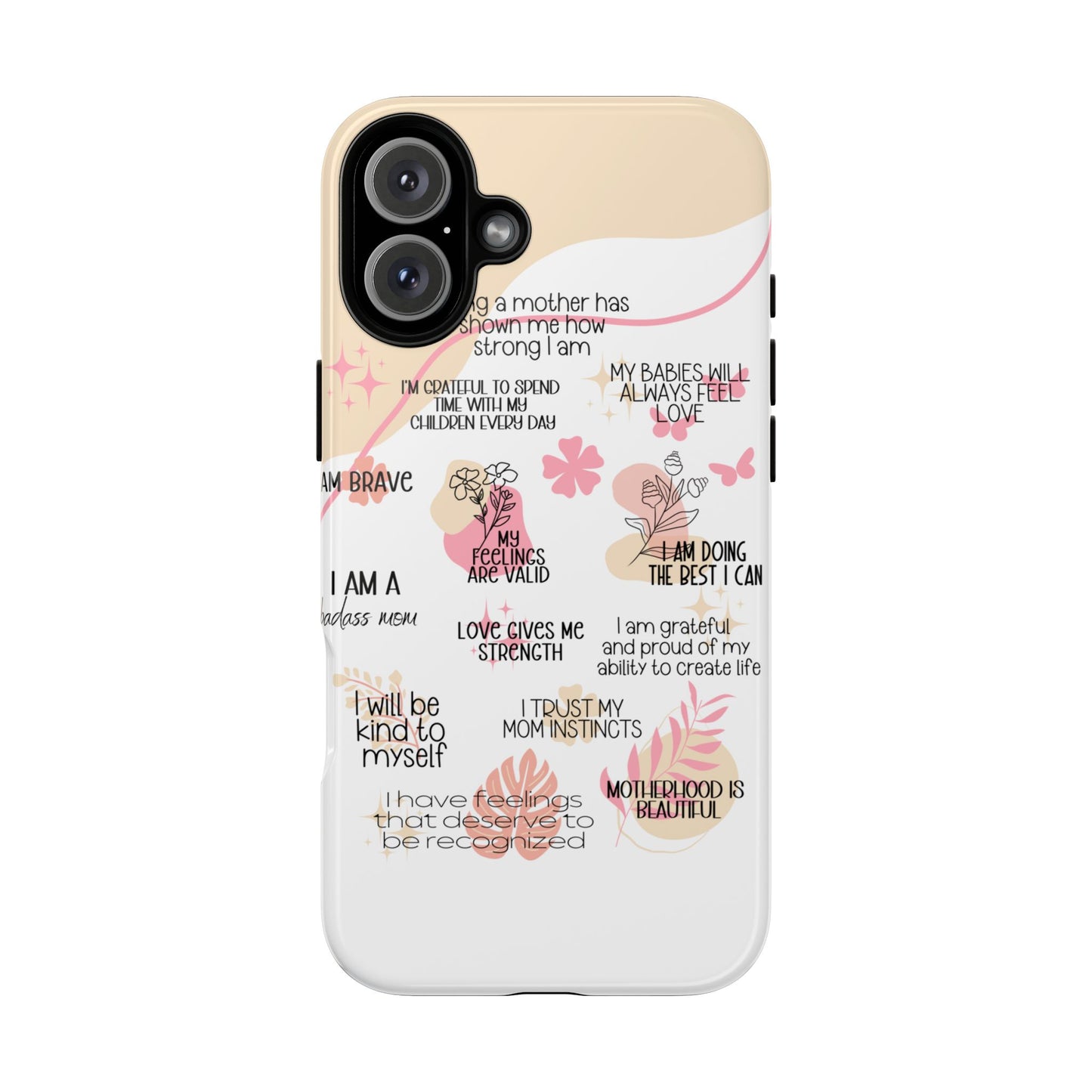 Motivational Quotes Phone Case – iPhone, Samsung & Google Pixel Inspirational Cover