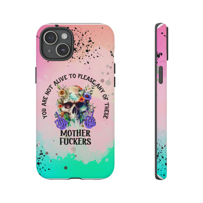 You Are Not Alive to Please Anyone Floral Skull Phone Case Perfect for iPhone, Samsung & Google Pixel, Funny Gift