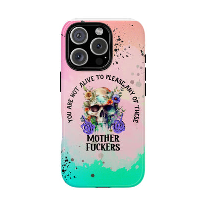 You Are Not Alive to Please Anyone Floral Skull Phone Case Perfect for iPhone, Samsung & Google Pixel, Funny Gift