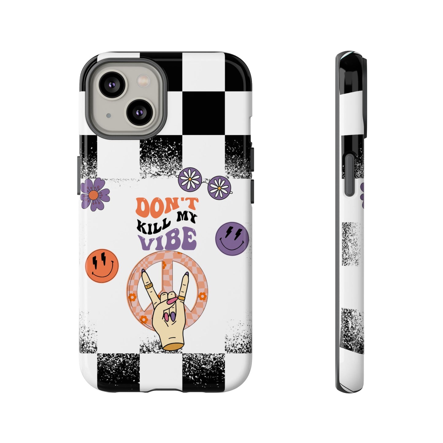 Don't Kill My Vibe Phone Case - Aesthetic Protective Cover for iPhone, Samsung & Google Pixel