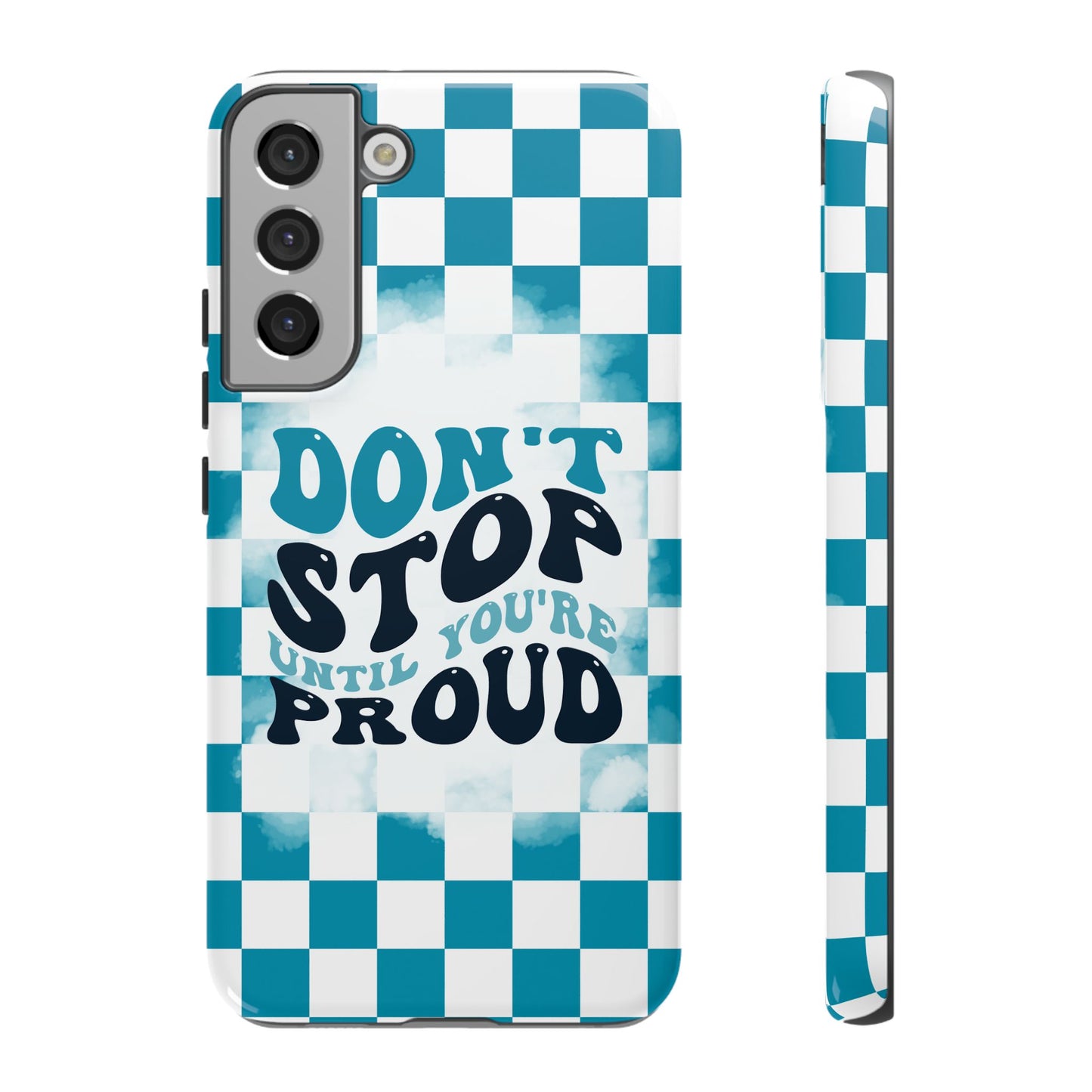 Don't Stop Until You're Proud Phone Case, Motivational Quote Cover for iPhone, Samsung & Google Pixel White Green Checkered Pattern Phone Cover, Wavy Text Case, Kindness Phone Case, Inspirational Gift