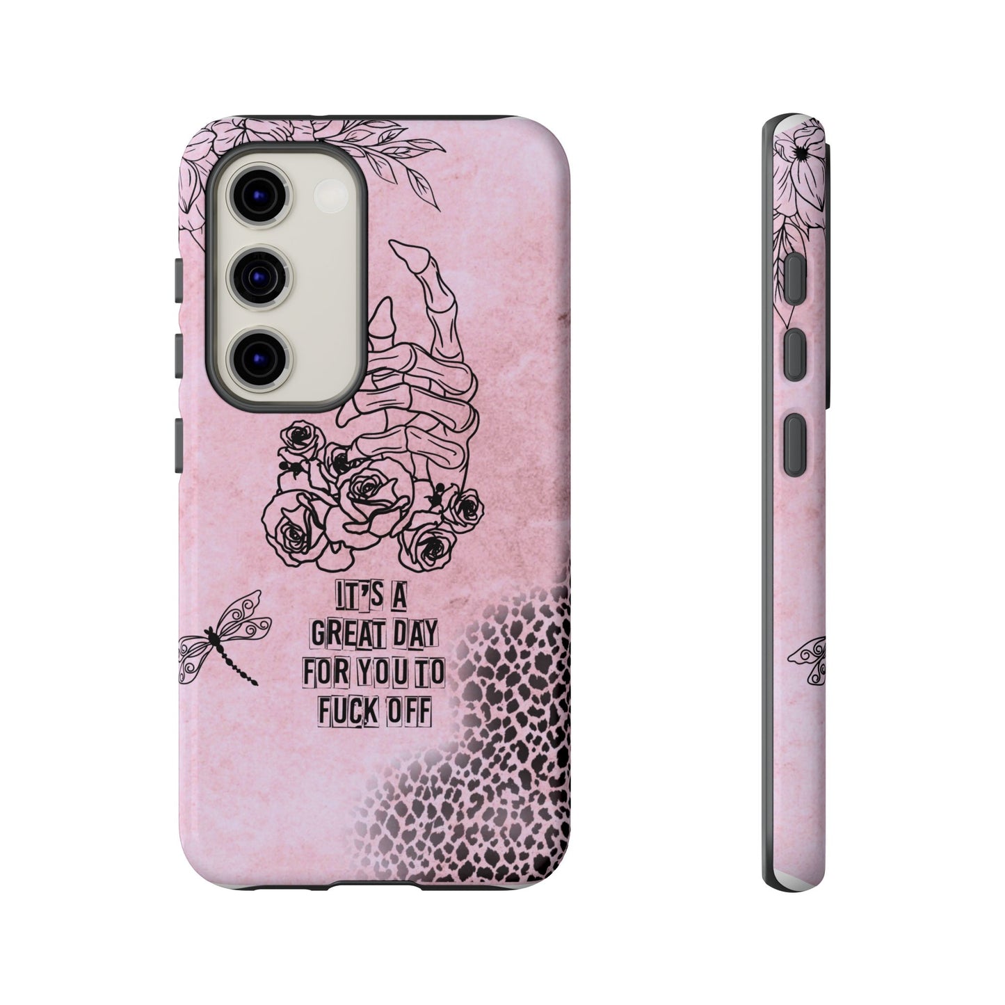 It's a Great Day For You To Fuck Off Phone Case, Funny & Bold Cover for iPhone, Samsung & Google Pixel, Skeleton Hand Phone Case,