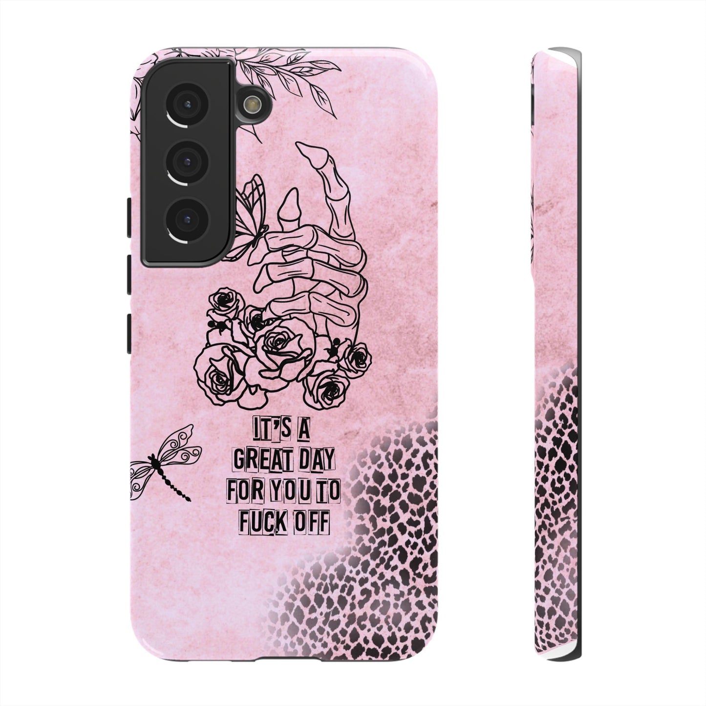 It's a Great Day For You To Fuck Off Phone Case, Funny & Bold Cover for iPhone, Samsung & Google Pixel, Skeleton Hand Phone Case,