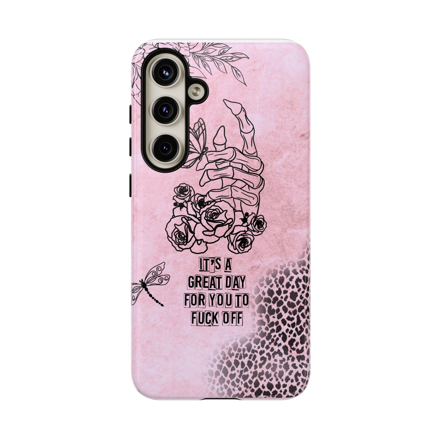 It's a Great Day For You To Fuck Off Phone Case, Funny & Bold Cover for iPhone, Samsung & Google Pixel, Skeleton Hand Phone Case,