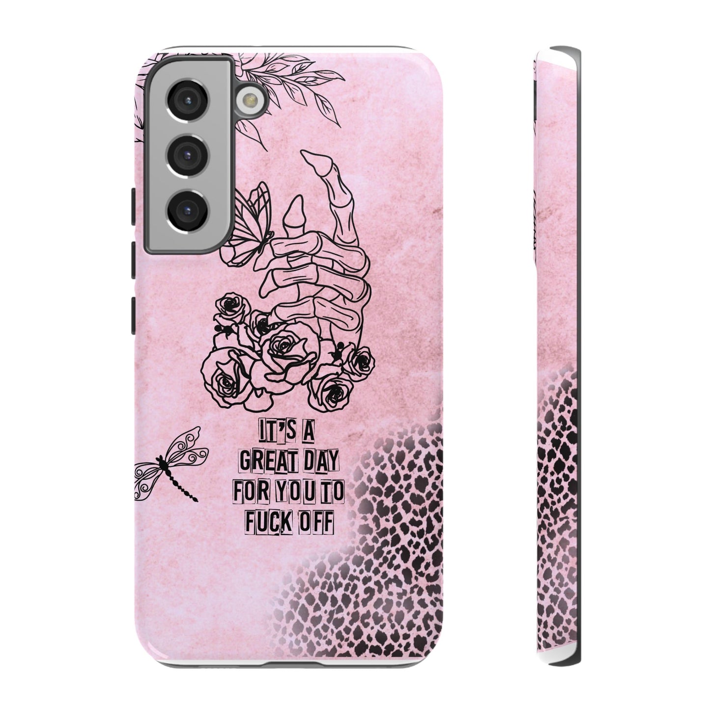 It's a Great Day For You To Fuck Off Phone Case, Funny & Bold Cover for iPhone, Samsung & Google Pixel, Skeleton Hand Phone Case,