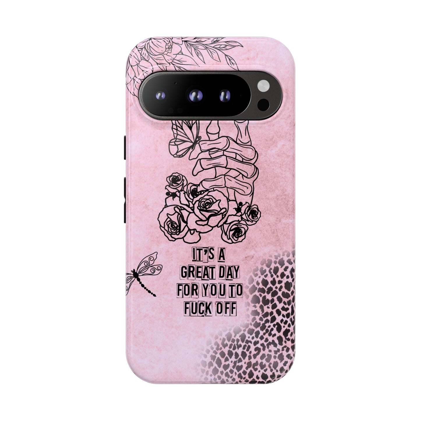 It's a Great Day For You To Fuck Off Phone Case, Funny & Bold Cover for iPhone, Samsung & Google Pixel, Skeleton Hand Phone Case,