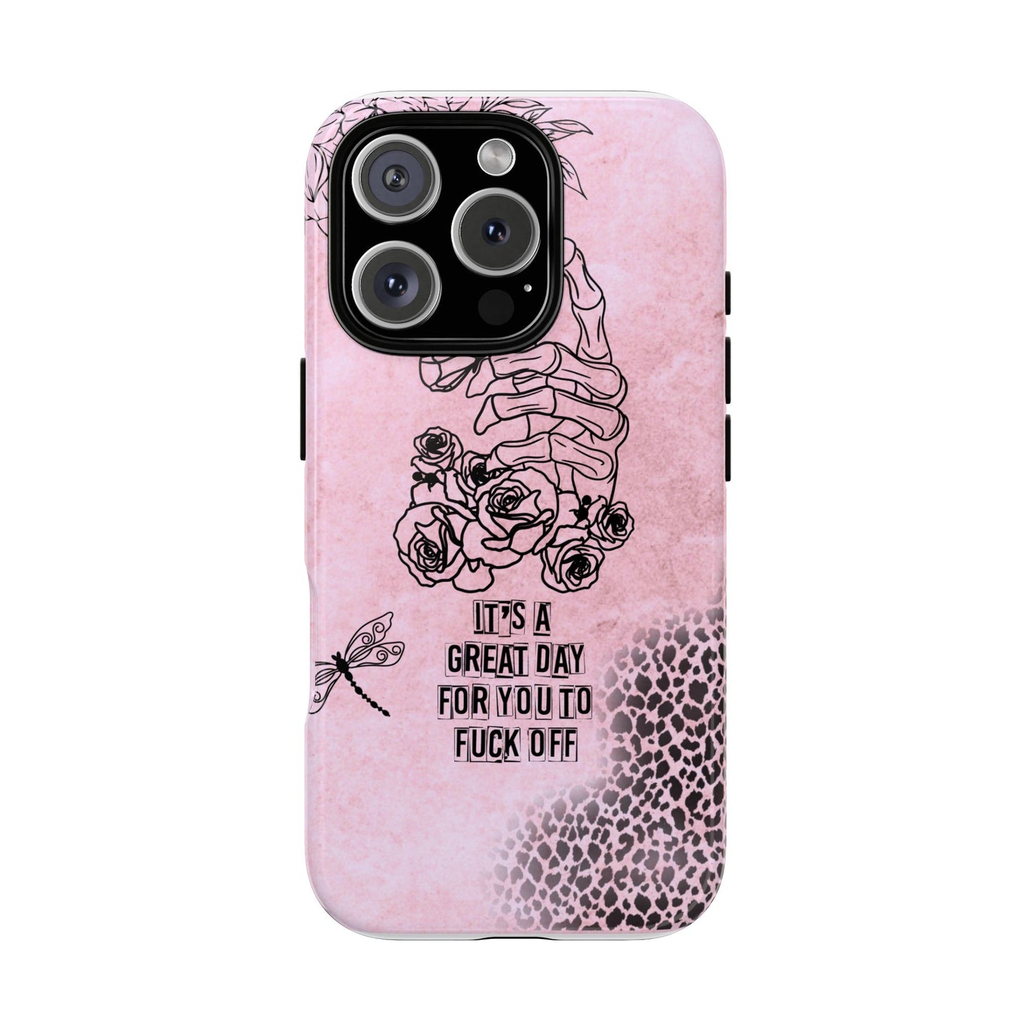 It's a Great Day For You To Fuck Off Phone Case, Funny & Bold Cover for iPhone, Samsung & Google Pixel, Skeleton Hand Phone Case,